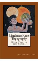 Meniscus