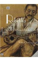 Rebetika – Music from the Old Greek Underworld