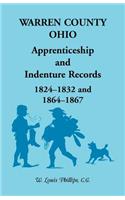 Warren County, Ohio, Apprenticeship and Indenture Records, 1824-1832, 1864-1867