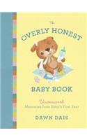 The Overly Honest Baby Book