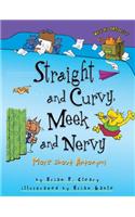 Straight and Curvy, Meek and Nervy: More about Antonyms