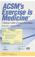ACSM's Exercise is Medicine (TM)