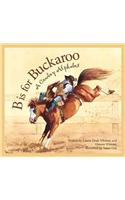 B Is for Buckaroo