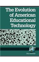 Evolution of American Educational Technolgy (PB)