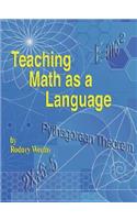 Teaching Math as a Language