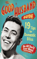 The Good Husband Guide