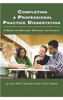 Completing a Professional Practice Dissertation