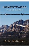 Homesteader, Finding Sharon