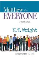 Matthew for Everyone, Part 2: Chapters 16-28