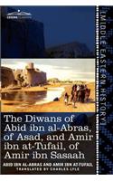 Diwans of Abid Ibn Al-Abras, of Asad, and Amir Ibn At-Tufail, of Amir Ibn Sasaah