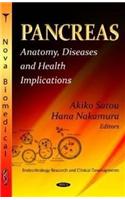Pancreas: Anatomy, Diseases and Health Implications
