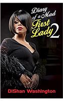 Diary Of A Mad First Lady 2
