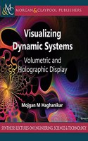 Visualizing Dynamic Systems