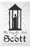 Mystic Side of Scott