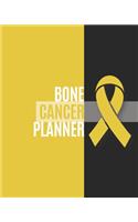 Bone Cancer Planner: Bone Cancer Journal Notebook (8x10), Bone Cancer Books, Bone Cancer Gifts, Bone Cancer Awareness