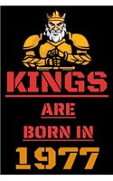 Kings Are Born in 1977