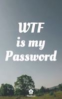 WTF Is My Password