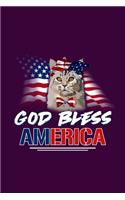 God Bless America: Hilarious Kitten Notebook with Lined Paper. Great for Cats Owners and Anyone with Kitties.