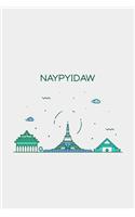 Naypyidaw Minimalist Travel Notebook [Lined] [6x9] [110 pages]
