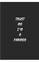 Trust me I'm a farmer