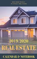 Real Estate Organizer 2019/2020 Calendar & Notebook: Weekly Planner or Gift for Agents Brokers and Professionals