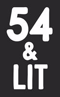 54 & Lit