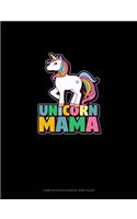 Unicorn Mama