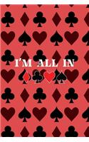 I'm All In