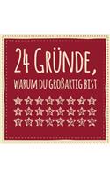 24 Gründe, warum du großartig bist: Adventskalender zum Ausfüllen, EIntragen - Geschenk für beste Freundin, Paare, Partner, Schwester, Kollegen, Freunde...