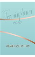 Vermögensberaterin - Planer 2020: Terminplaner für Vermögensberaterin - Organizer für 2020, Businessplaner, Berufskalender, Arbeitsplaner, Aufgabenplaner