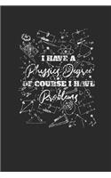 I Have A Physics Degree