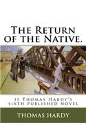 The Return of the Native.