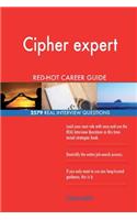 Cipher expert RED-HOT Career Guide; 2579 REAL Interview Questions