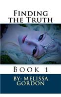 Finding the Truth