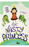 The Nasty Princess