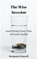 The Wise Investor