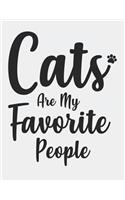 Cats Are My Favorite People