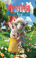 My Ninja Sheep Friend
