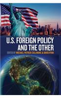 U.S. Foreign Policy and the Other