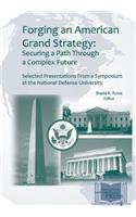 Forging an American Grand Strategy