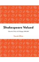 Shakespeare Valued