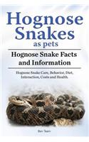 Hognose Snakes as pets. Hognose Snake Facts and Information. Hognose Snake Care, Behavior, Diet, Interaction, Costs and Health.