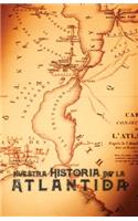 Nuestra Historia de la Atlántida