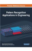 Pattern Recognition Applications in Engineering