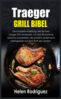 Traeger Grill Bibel