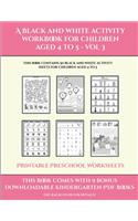 Preschool Homework (A black and white activity workbook for children aged 4 to 5 - Vol 3): This book contains 50 black and white activity sheets for children aged 4 to 5