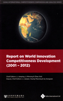 Report on World Innovation Competitiveness Development (2001-2012)