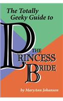 The Totally Geeky Guide to The Princess Bride