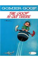 Gomer Goof Vol. 4: The Goof Is Out There: (Gomer Goof)
