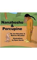 Nanabosho and Porcupine